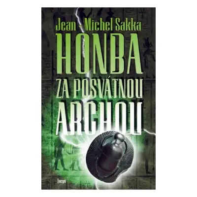 Honba za posvátnou archou - Jean-Michel Sakka