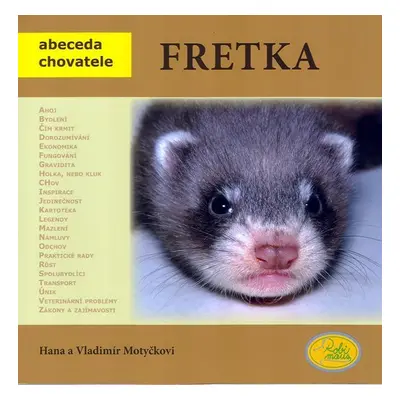 Fretka - Abeceda chovatele - Vladimír Motyčka