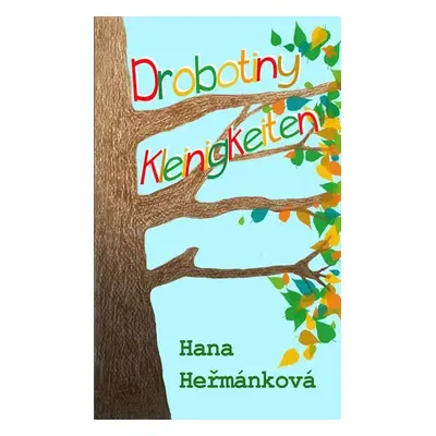 Drobotiny / Kleinigkeiten - Hana Hermánková