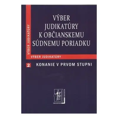 Výber judikatúry k Občianskemu súdnemu poriadku