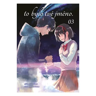 To bylo tvé jméno 3, 2. vydání - Makoto Šinkai