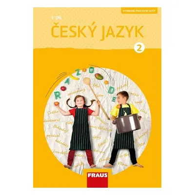 Český jazyk 2/1 - Pracovní sešit, 1. vydání - Gabriela Babušová