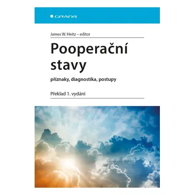 Pooperační stavy - Příznaky, diagnostika, postupy - W. James Heitz