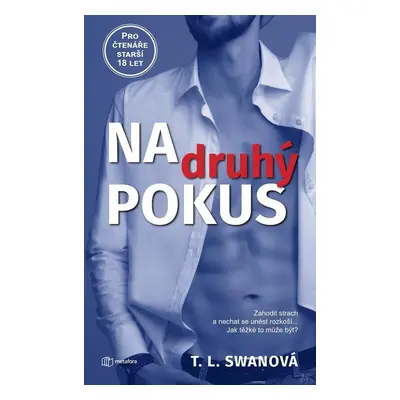 Na druhý pokus - T.L. Swan