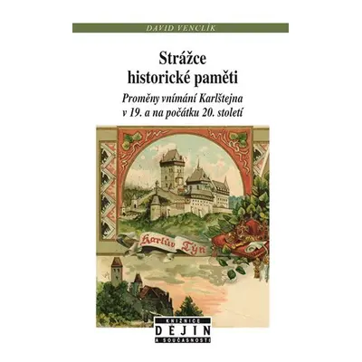 Strážce historické paměti - David Venclík