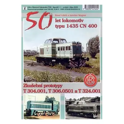 50 let lokomotiv typu 1435 CN 400 - Pavel Lášek