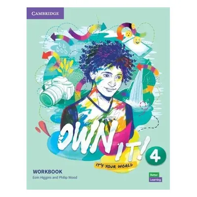 Own it! 4 Workbook with eBook - Eoin Higgins