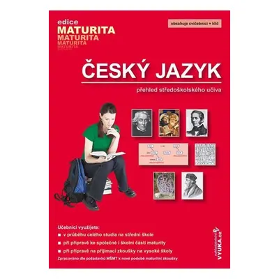 Český jazyk - přehled SŠ učiva - Drahuše Mašková