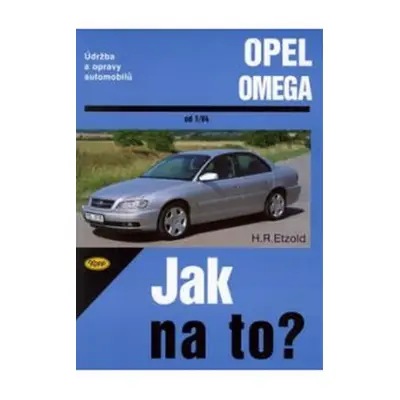 Opel Omega B - 1/94 - 7/03 - Jak na to? - 69. - Hans-Rüdiger Etzold