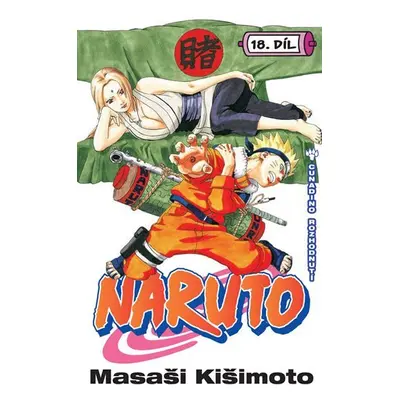 Naruto 18 - Cunadino rozhodnutí - Masaši Kišimoto