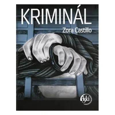 Kriminál - Zora Castillo