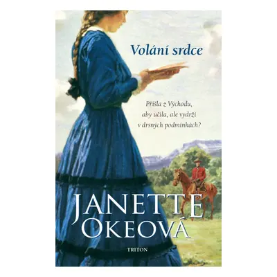 Volání srdce - Janette Oke