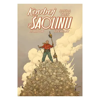 Kovboj ze Šaolinu - Libová sekačka - Geof Darrow