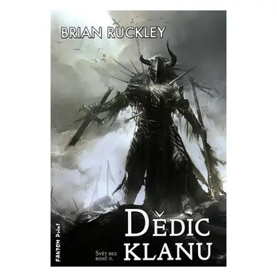 Svět bez bohů 2 - Dědic klanu - Brian Ruckley