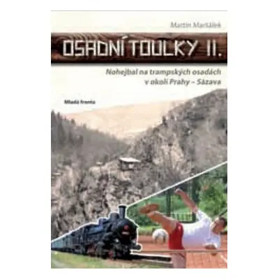 Osadní toulky II. - Martin Maršálek