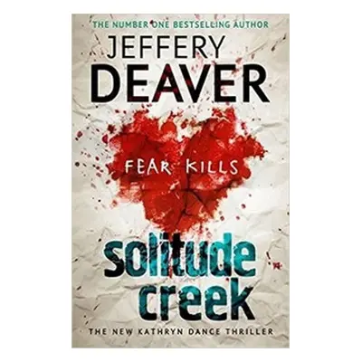 Solitude Creek, 1. vydání - Jeffery Deaver