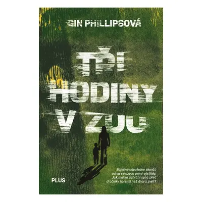 Tři hodiny v ZOO - Gin Phillips