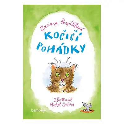 Kočičí pohádky - Zuzana Pospíšilová