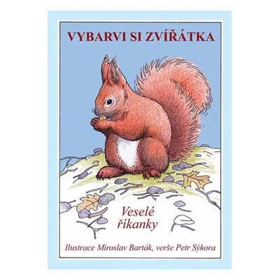 Vybarvi si zvířátka - Veselé říkanky - Petr Sýkora