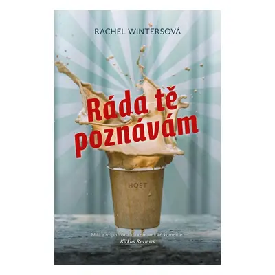 Ráda tě poznávám - Rachel Wintersová