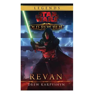 Star Wars The Old Republic - Revan, 3. vydání - Drew Karpyshyn