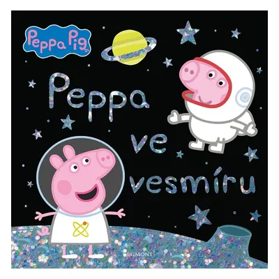 Peppa Pig - Ve vesmíru - Kolektiv autorů