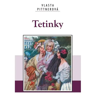 Tetinky - Vlasta Pittnerová