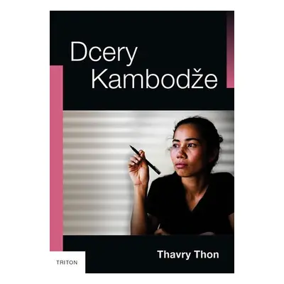 Dcery Kambodže - Thavry Thon