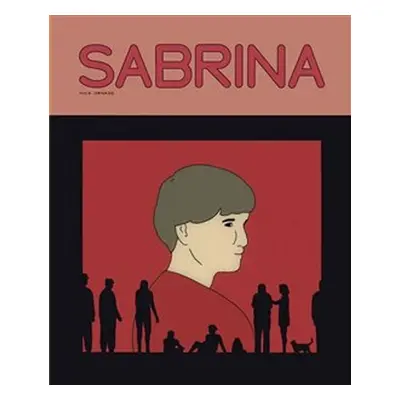 Sabrina - Nick Drnaso