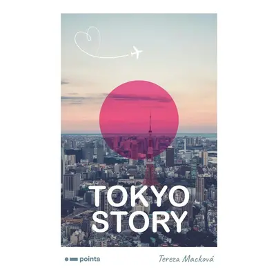 Tokyo Story - Tereza Macková