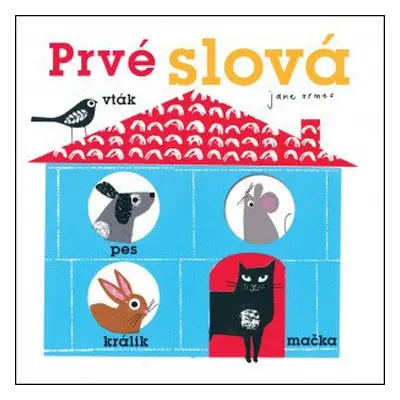 Prvé slová - Jane Ormes