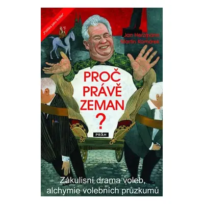 Proč právě Zeman? - Martin Komárek