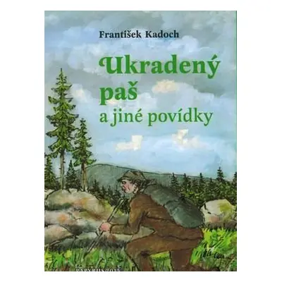 Ukradený paš - František Kadoch