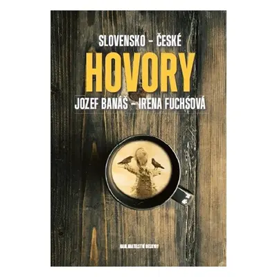 Slovensko-české hovory - Jozef Banáš