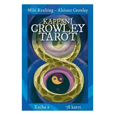 Kapesní Crowley Tarot - Kniha + 78 karet - Aleister Crowley