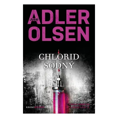 Chlorid sodný, 1. vydání - Jussi Adler-Olsen