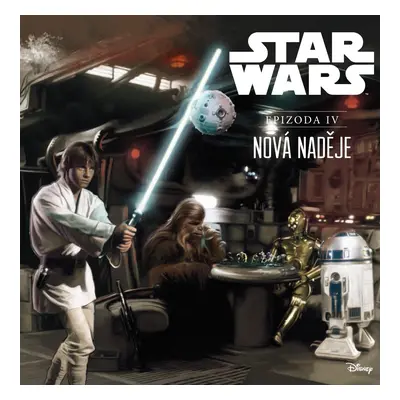 Star Wars IV: Nová naděje (ilustrované vydání) - Ryder Windham