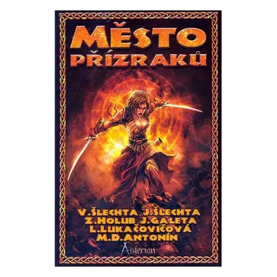 Asterion - Město přízraků - Vladimír Šlechta