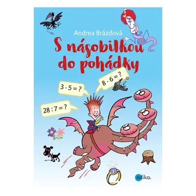 S násobilkou do pohádky - Andrea Brázdová