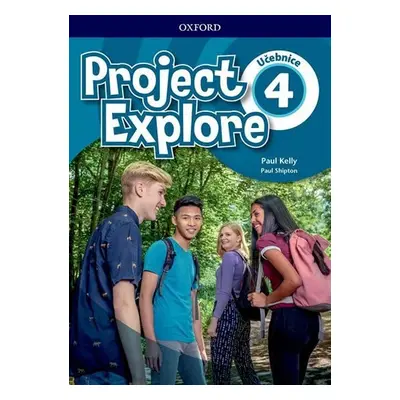 Project Explore 4 Student´s book (CZEch Edition) - Paul Kelly