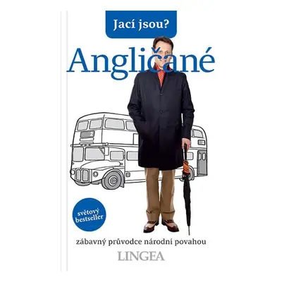 Jací jsou? - Angličané - kolektiv autorů