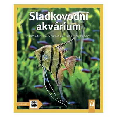 Sladkovodní akvárium - Ines Scheurmann