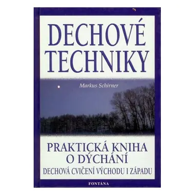 Dechové techniky - Markus Schirner