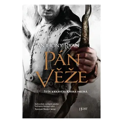 Pán věže - Anthony Ryan