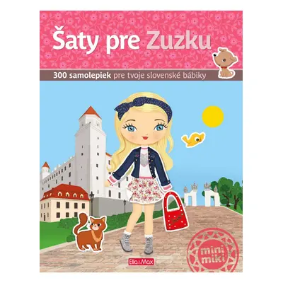 Šaty pre Zuzku: Kniha samoliepek