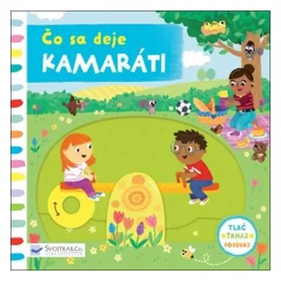 Čo sa deje Kamaráti - Samantha Meredith