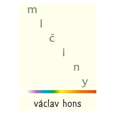 Mlčiny - Václav Hons