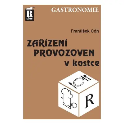 Zařízení provozoven v kostce, 2. vydání - František Cón