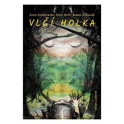 Vlčí holka - Roman Žižlavský