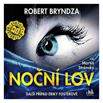 Noční lov - CDmp3 (Čte Martin Stránský) - Robert Bryndza